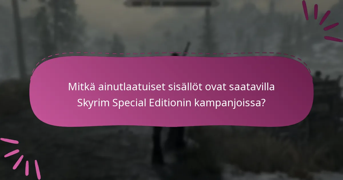 Kuinka pelaajat voivat käyttää Skyrim Special Editionin kampanjoita Bethesda.netissä?