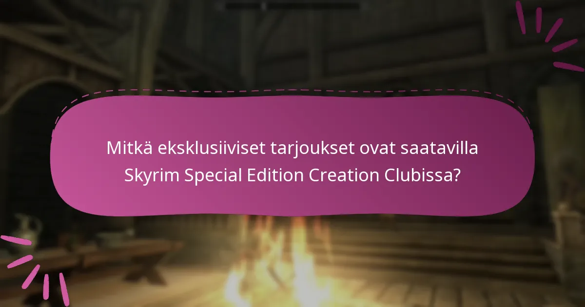 Mikä on Creation Club ja miten se toimii?