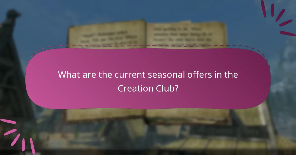 What limited-time content is available in the Creation Club?